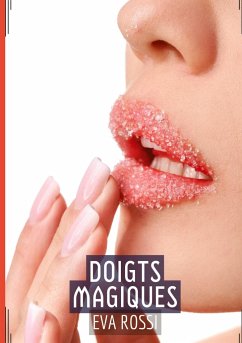 Doigts Magiques - Rossi, Eva
