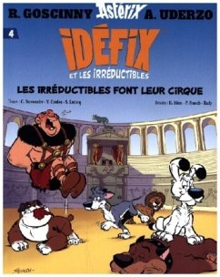 Idéfix et les Irréductibles - Uderzo, Albert;Goscinny, René;Fenech, Philippe