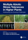 Multiple Abiotic Stress Tolerances in Higher Plants (eBook, PDF)
