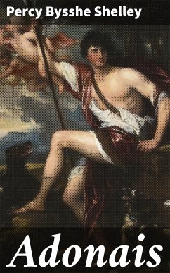 Adonais (eBook, ePUB) - Shelley, Percy Bysshe