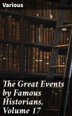 The Great Events by Famous Historians, Volume 17 (eBook, ePUB)