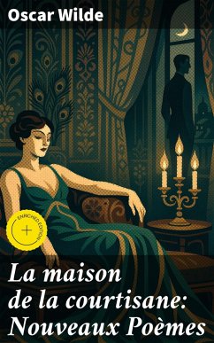 Cover La maison de la courtisane: Nouveaux Poèmes (eBook, ePUB)