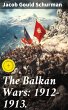 The Balkan Wars: 1912-1913. (eBook,... - Bild 1
