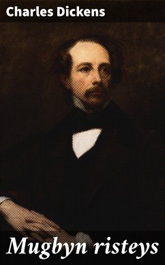 Mugbyn risteys (eBook, ePUB) - Dickens, Charles