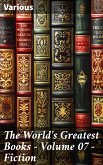 The World's Greatest Books — Volume 07 — Fiction (eBook, ePUB)