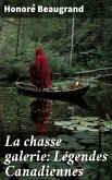 La chasse galerie: Légendes Canadiennes (eBook, ePUB)
