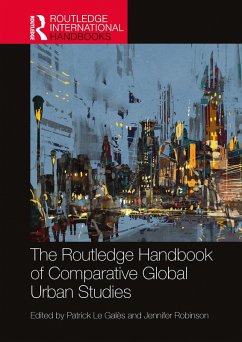 The Routledge Handbook of Comparative Global Urban Studies (eBook, ePUB)