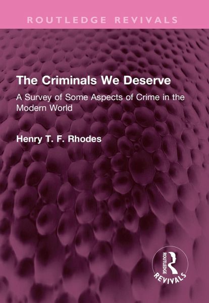 The Criminals We Deserve (eBook, PDF)