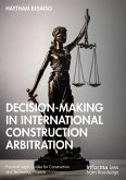 Decision-making in International Construction Arbitration (eBook, PDF)
