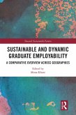 Sustainable and Dynamic Graduate Employability (eBook, ePUB)