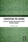 Converting the Saxons (eBook, PDF)
