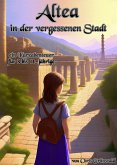 Altea in der vergessenen Stadt (eBook, ePUB)