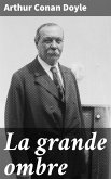 La grande ombre (eBook, ePUB)