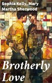 Brotherly Love (eBook, ePUB)