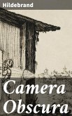 Camera Obscura (eBook, ePUB)