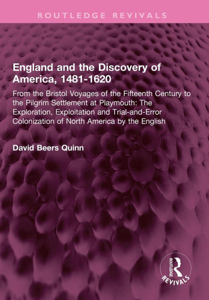 England and the Discovery of America, 1481-1620 (eBook, ePUB)