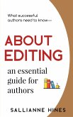 ABOUT EDITING an essential guide for authors (eBook, ePUB)