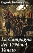 La Campagna del 1796 nel Veneto (eBook,... - Bild 1