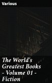 The World's Greatest Books - Volume 01 - Fiction (eBook, ePUB)