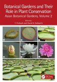 Botanical Gardens and Their Role in Plant Conservation (eBook, ePUB)