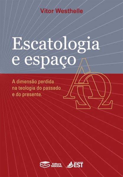 Escatologia e espaço (eBook, ePUB)