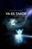 Ya es tarde (eBook, ePUB) Ya es tarde (eBook, ePUB)