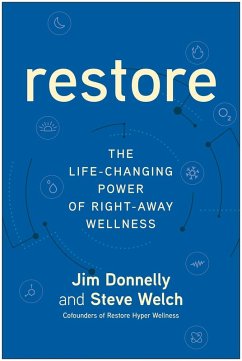 Restore (eBook, ePUB) - Donnelly, Jim; Welch, Steve