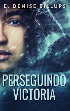 Perseguindo Victoria - Billups, E. Denise