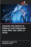 Impatto del deficit di bilancio sull'inflazione nella RDC dal 2002 al 2018