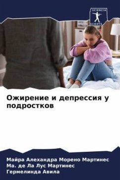 Ozhirenie i depressiq u podrostkow - Moreno Martines, Majra Alehandra;La Lus Martines, Ma. de;Awila, Germelinda