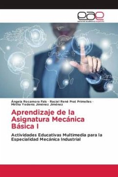 Aprendizaje de la Asignatura Mecánica Básica I - Rocamora Fals, Ángela;Prat Primelles, Raciel René;Jiménez Jiménez, Mirtha Yedenis