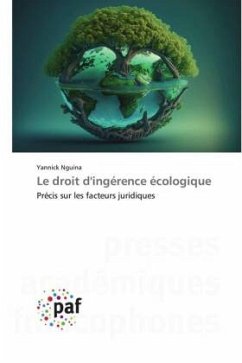 Le droit d'ingérence écologique - NGUINA, Yannick