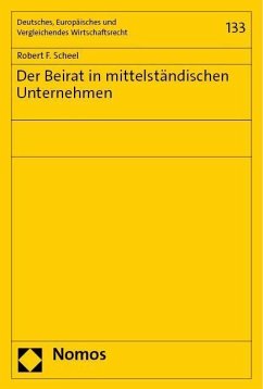 Der Beirat in mittelständischen Unternehmen - Scheel, Robert F.