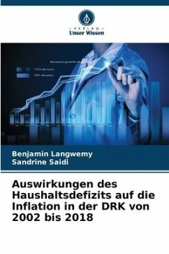 Auswirkungen des Haushaltsdefizits auf die Inflation in der DRK von 2002 bis 2018 - Langwemy, Benjamin;Saidi, Sandrine