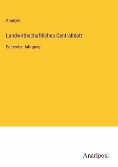 Landwirthschaftliches Centralblatt - Anonym