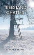 TREESTAND CHATTER - Bild 1
