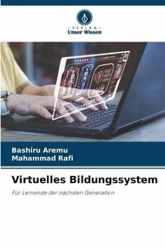 Virtuelles Bildungssystem - Aremu, Bashiru;Rafi, Mahammad