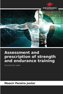 Assessment and prescription of strength and endurance training - Pereira Junior, Moacir