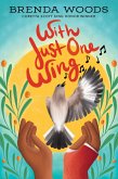 With Just One Wing (eBook, ePUB)