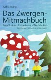 Das Zwergen-Mitmachbuch