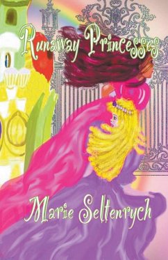 Runaway Princesses - Seltenrych, Marie