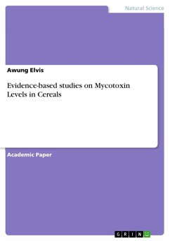 Evidence-based studies on Mycotoxin Levels in Cereals