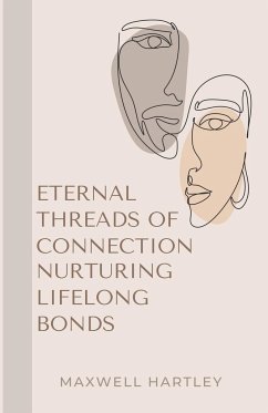 Eternal Threads of Connection - Hartley, Maxwell