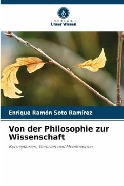 Von der Philosophie zur Wissenschaft - Soto Ramírez, Enrique Ramón