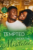 Tempted Under The Mistletoe: A Mistletoe Affair (Wintersage Weddings) / Best Man Under the Mistletoe / Her Mistletoe Bachelor (eBook, ePUB)