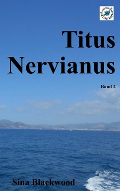 Titus Nervianus - Blackwood, Sina