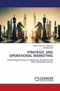 STRATEGIC AND OPERATIONAL MARKETING - Metaiche, Mohammed el Amin;Hadri, Khadidja