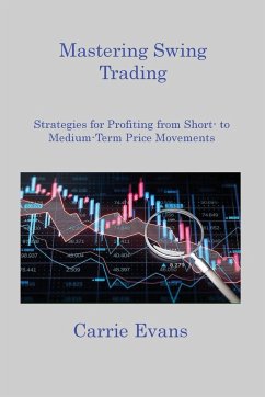 Mastering Swing Trading - Evans, Carrie