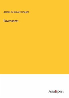 Ravensnest - Cooper, James Fenimore