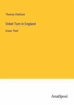 Onkel Tom in England - Clarkson, Thomas